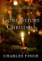 [Charles Lenox Mysteries 10.50] • Gone Before Christmas